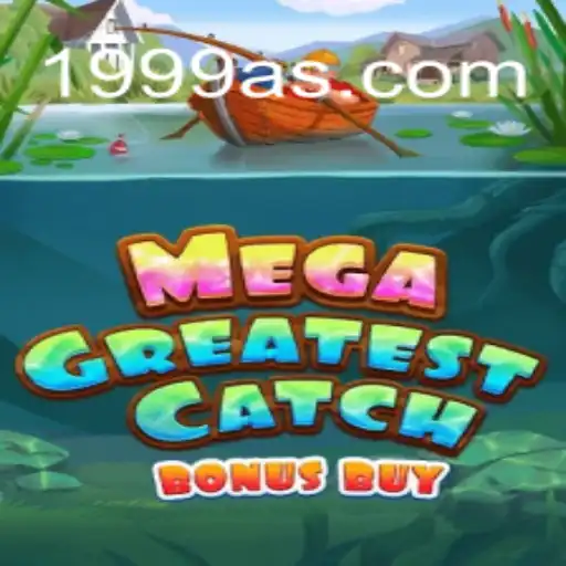 Descubra o Fascinante Mundo de MegaGreatestCatchBonusBuy